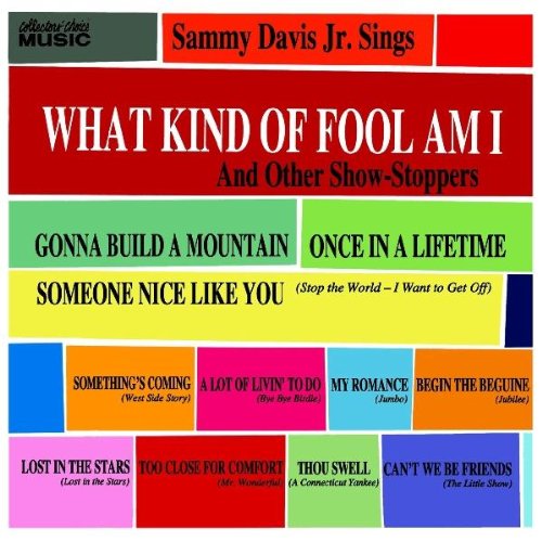 Sammy Davis Jr., What Kind Of Fool Am I (from Stop The World, I Want To Get Off), Piano, Vocal & Guitar (Right-Hand Melody)