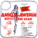 Download Sammy Fain An Eleven O' Clock Song (from Ankles Aweigh) sheet music and printable PDF music notes