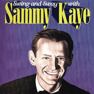 Sammy Kay, Swing And Sway, Piano, Vocal & Guitar (Right-Hand Melody)