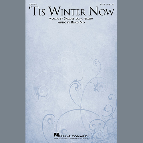 Samuel Longfellow and Brad Nix, 'Tis Winter Now, SATB Choir
