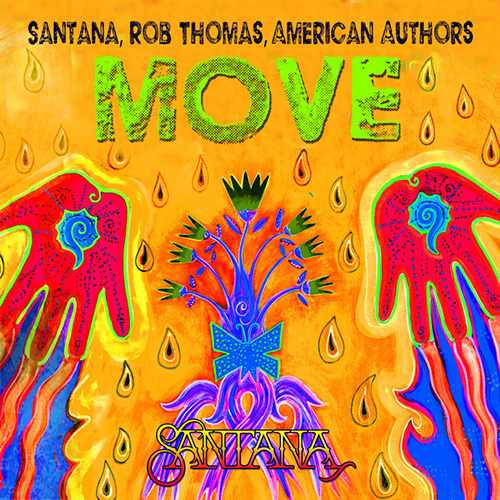 Santana, Rob Thomas & American Authors, Move, Piano, Vocal & Guitar (Right-Hand Melody)