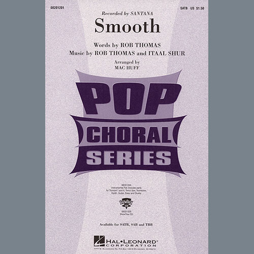 Santana, Smooth (arr. Mac Huff), SATB Choir