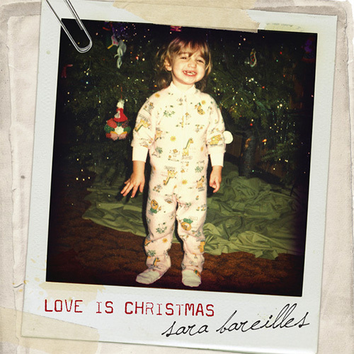 Sara Bareilles, Love Is Christmas, Piano, Vocal & Guitar (Right-Hand Melody)