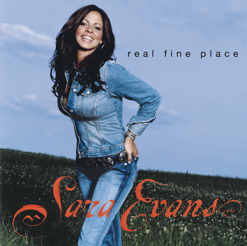 Sara Evans, A Real Fine Place To Start, Piano, Vocal & Guitar (Right-Hand Melody)