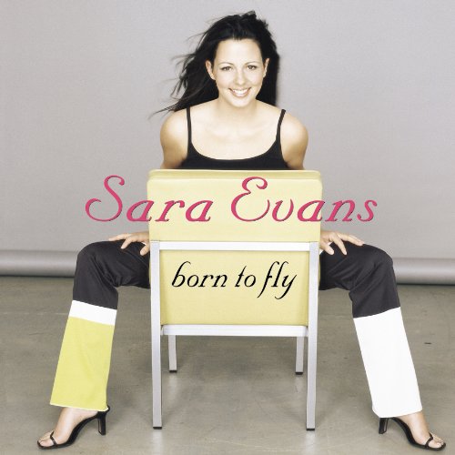 Sara Evans, Born To Fly, Piano, Vocal & Guitar (Right-Hand Melody)