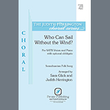 Download Scandinavian Folk Song Who Can Sail Without the Wind? (arr. Sara Glick and Judith Herrington) sheet music and printable PDF music notes