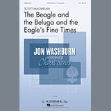 Download Scott MacMillan The Beagle And The Beluga And The Eagle's Fine Times sheet music and printable PDF music notes