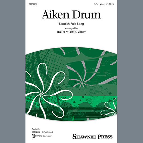 Scottish Folk Song, Aiken Drum (arr. Ruth Morris Gray), 3-Part Mixed Choir