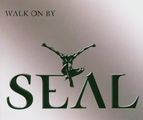 Seal, Walk On By, Piano, Vocal & Guitar (Right-Hand Melody)