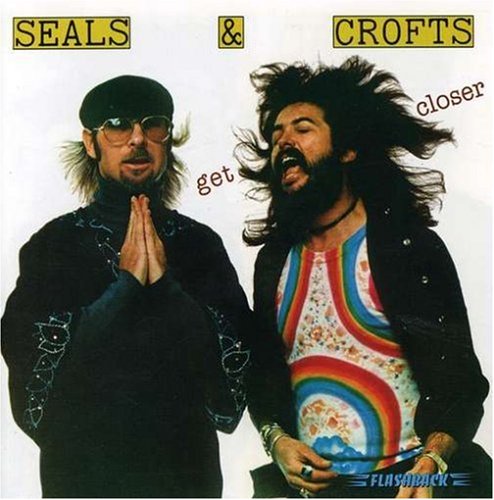 Seals & Crofts Seals & Crofts, Get Closer, Piano, Vocal & Guitar (Right-Hand Melody)