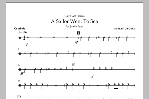 Sean O'Boyle A Sailor Went To Sea - Cymbals Sheet Music Notes & Chords for Concert Band - Download or Print PDF