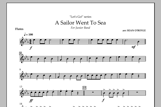 Sean O'Boyle A Sailor Went To Sea - Flute Sheet Music Notes & Chords for Concert Band - Download or Print PDF