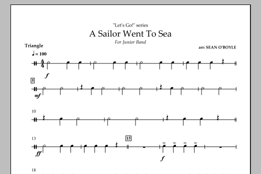 Sean O'Boyle A Sailor Went To Sea - Triangle Sheet Music Notes & Chords for Concert Band - Download or Print PDF