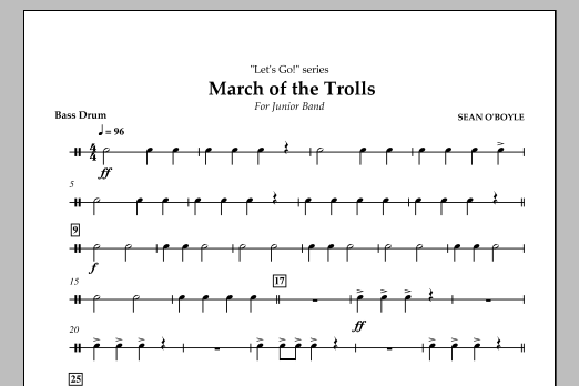 Sean O'Boyle March of the Trolls - Bass Drum Sheet Music Notes & Chords for Concert Band - Download or Print PDF
