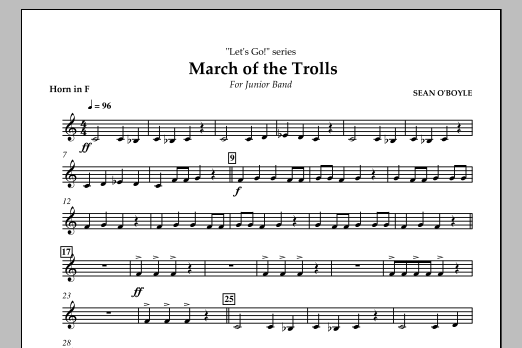 Sean O'Boyle March of the Trolls - Horn in F Sheet Music Notes & Chords for Concert Band - Download or Print PDF