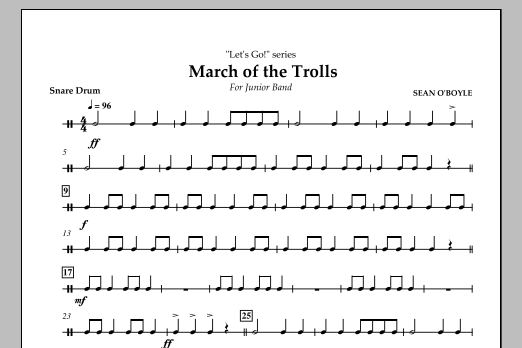Sean O'Boyle March of the Trolls - Snare Drum Sheet Music Notes & Chords for Concert Band - Download or Print PDF