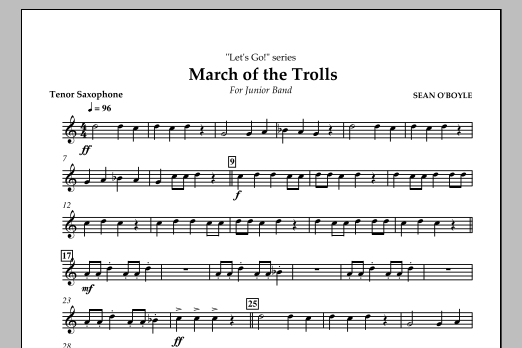 Sean O'Boyle March of the Trolls - Tenor Saxophone Sheet Music Notes & Chords for Concert Band - Download or Print PDF