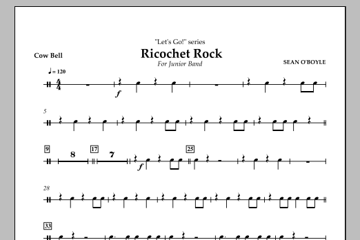 Sean O'Boyle Ricochet Rock - Cowbell Sheet Music Notes & Chords for Concert Band - Download or Print PDF