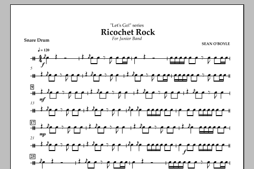 Sean O'Boyle Ricochet Rock - Snare Drum Sheet Music Notes & Chords for Concert Band - Download or Print PDF