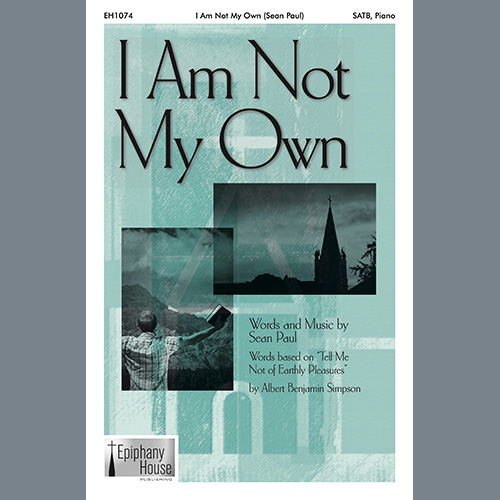 Sean Paul, I Am Not My Own, SATB Choir