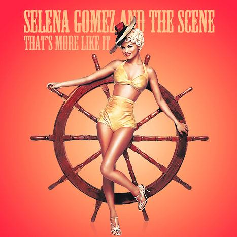 Selena Gomez and The Scene, That's More Like It, Piano, Vocal & Guitar (Right-Hand Melody)