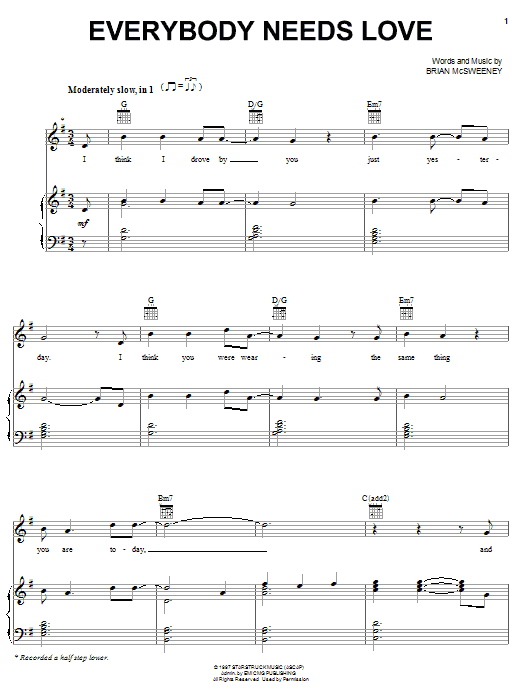 Seven Day Jesus Everybody Needs Love Sheet Music Notes & Chords for Piano, Vocal & Guitar (Right-Hand Melody) - Download or Print PDF Seven Day Jesus Everybody Needs Love Sheet Music Notes & Chords for Piano, Vocal & Guitar (Right-Hand Melody) - Download or Print PDF