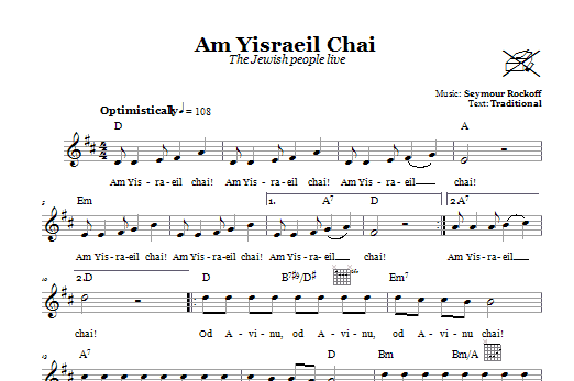 Seymour Rockoff Am Yisraeil Chai (The Jewish People Live) Sheet Music Notes & Chords for Melody Line, Lyrics & Chords - Download or Print PDF