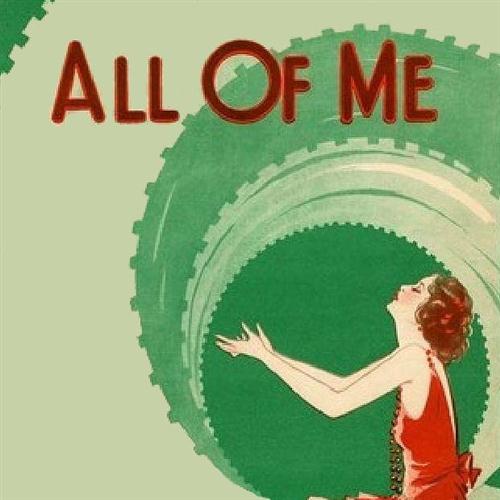Seymour Simons, All Of Me, Melody Line, Lyrics & Chords