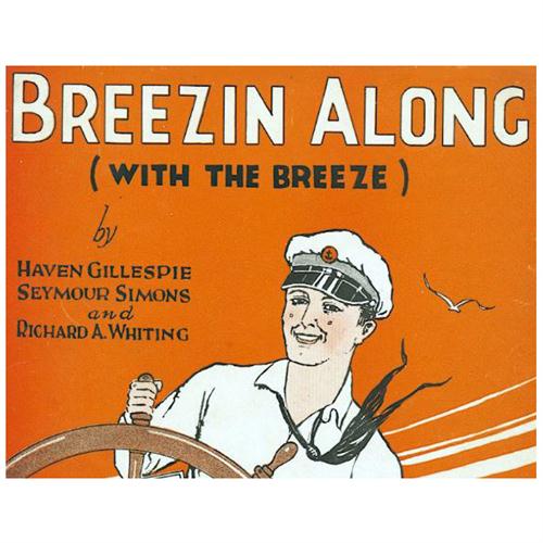 Seymour Simons, Breezin' Along With The Breeze, Melody Line, Lyrics & Chords