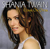Download Shania Twain You're Still The One sheet music and printable PDF music notes