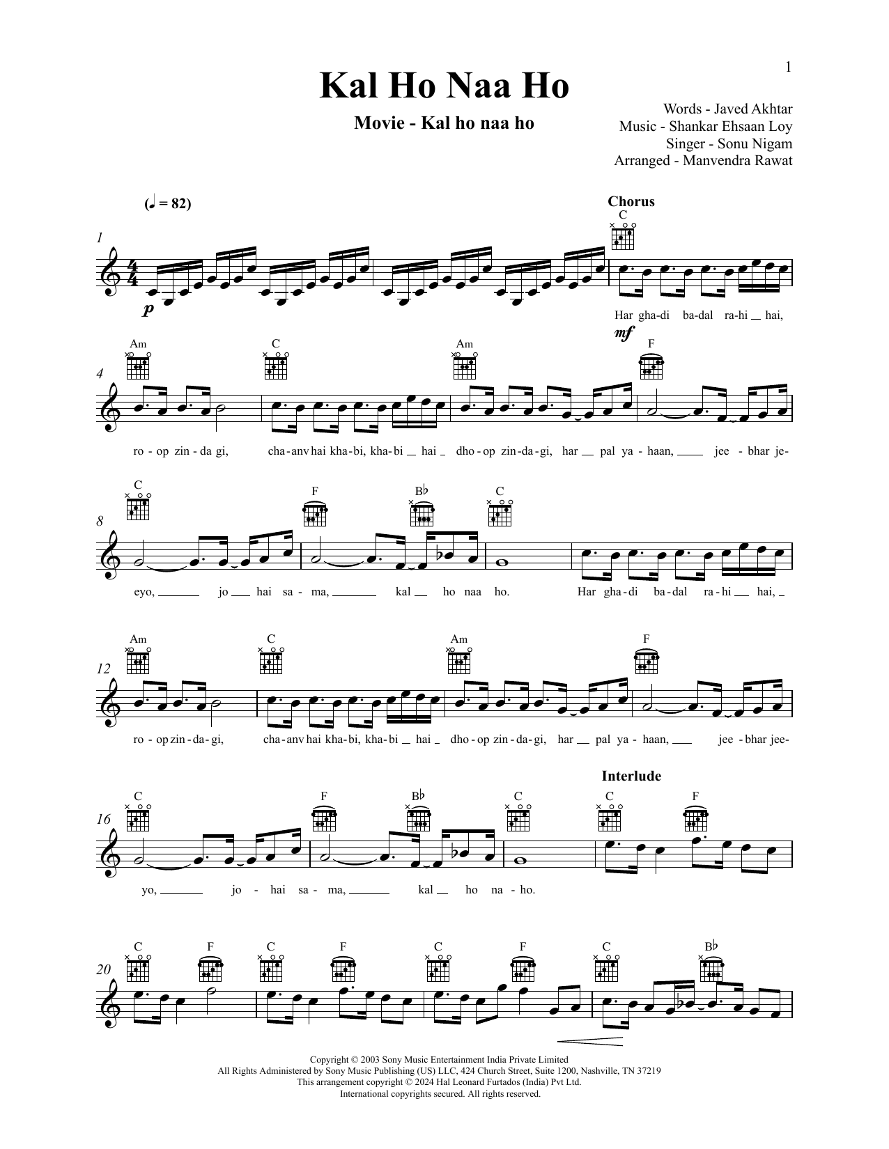 Shankar Mahadevan Kal Ho Na Ho Sheet Music Notes & Chords for Lead Sheet / Fake Book - Download or Print PDF Shankar Mahadevan Kal Ho Na Ho Sheet Music Notes & Chords for Lead Sheet / Fake Book - Download or Print PDF