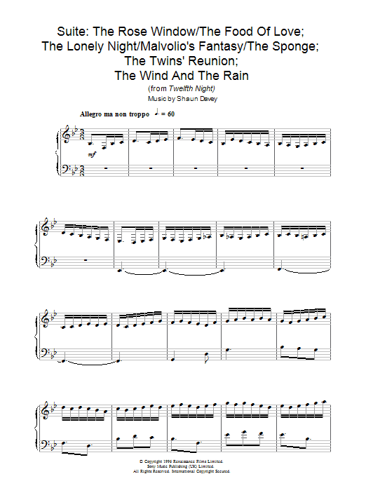 Shaun Davey The Rose Window/The Food Of Love; The Lonely Night/Malvolio's Fantasy/The Sponge; The Twins' Reunion; The Wind And The Rain (from Twelfth Night) Sheet Music Notes & Chords for Piano - Download or Print PDF Shaun Davey The Rose Window/The Food Of Love; The Lonely Night/Malvolio's Fantasy/The Sponge; The Twins' Reunion; The Wind And The Rain (from Twelfth Night) Sheet Music Notes & Chords for Piano - Download or Print PDF
