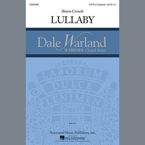 Shawn Crouch, Lullaby, SATB