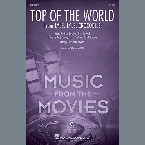 Shawn Mendes, Top Of The World (from Lyle, Lyle, Crocodile) (arr. Mark Brymer), SATB Choir