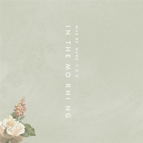 Shawn Mendes, Where Were You In The Morning?, Piano, Vocal & Guitar (Right-Hand Melody)
