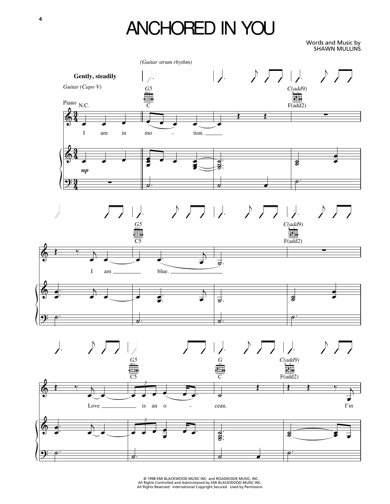Shawn Mullins Anchored In You Sheet Music Notes & Chords for Piano, Vocal & Guitar Chords (Right-Hand Melody) - Download or Print PDF Shawn Mullins Anchored In You Sheet Music Notes & Chords for Piano, Vocal & Guitar Chords (Right-Hand Melody) - Download or Print PDF