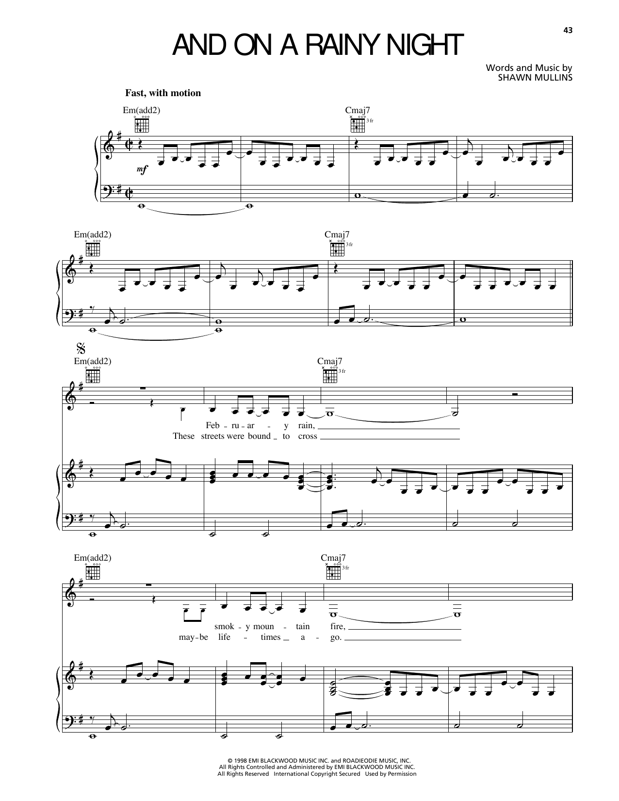 Shawn Mullins And On A Rainy Night Sheet Music Notes & Chords for Piano, Vocal & Guitar Chords (Right-Hand Melody) - Download or Print PDF Shawn Mullins And On A Rainy Night Sheet Music Notes & Chords for Piano, Vocal & Guitar Chords (Right-Hand Melody) - Download or Print PDF