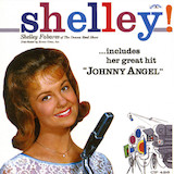 Download Shelley Fabares Johnny Angel sheet music and printable PDF music notes