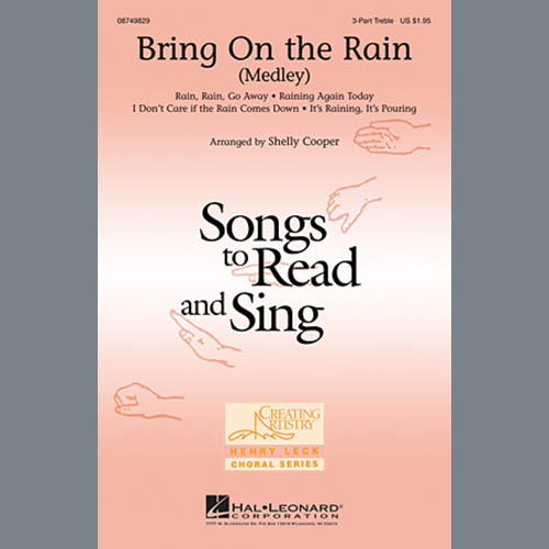Shelly Cooper, Bring On The Rain (Medley), 3-Part Treble