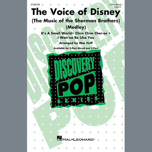 Sherman Brothers, The Voice of Disney (The Music of the Sherman Brothers) (Medley) (arr. Mac Huff), 3-Part Mixed Choir