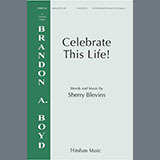 Download Sherry Blevins Celebrate This Life! sheet music and printable PDF music notes