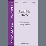 Download Sherry Blevins Lead Me Home sheet music and printable PDF music notes