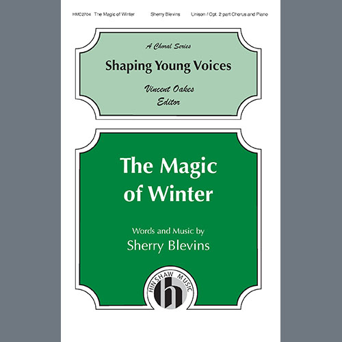 Sherry Blevins, The Magic Of Winter, 2-Part Choir