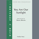 Download Sherry Blevins You Are Our Sunlight sheet music and printable PDF music notes