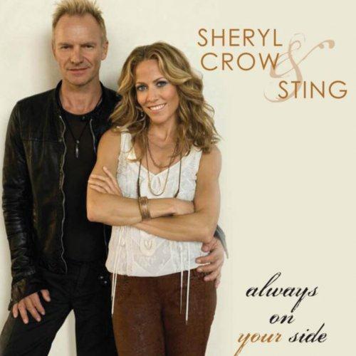 Sheryl Crow and Sting, Always On Your Side, Piano, Vocal & Guitar (Right-Hand Melody)