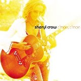 Download Sheryl Crow Soak Up The Sun sheet music and printable PDF music notes
