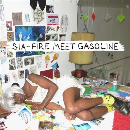 Sia, Fire Meet Gasoline, Piano, Vocal & Guitar (Right-Hand Melody)