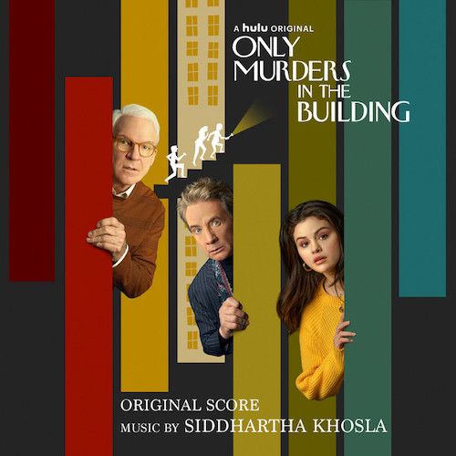 Siddhartha Khosla, Only Murders In The Building (Main Title Theme), Piano Solo