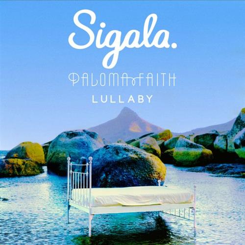 Sigala, Lullaby (featuring Paloma Faith), Piano, Vocal & Guitar (Right-Hand Melody)