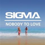 Download Sigma Nobody To Love sheet music and printable PDF music notes